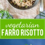 Try this delicious Vegetarian Farro Risotto for a simple and easy dinner. | www.vibrantplate.com