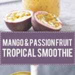 Turn mango and passion fruit into this tropical heaven. This Mango & Passion Fruit Tropical Smoothie is ideal for hot summer days. | www.vibrantplate.com