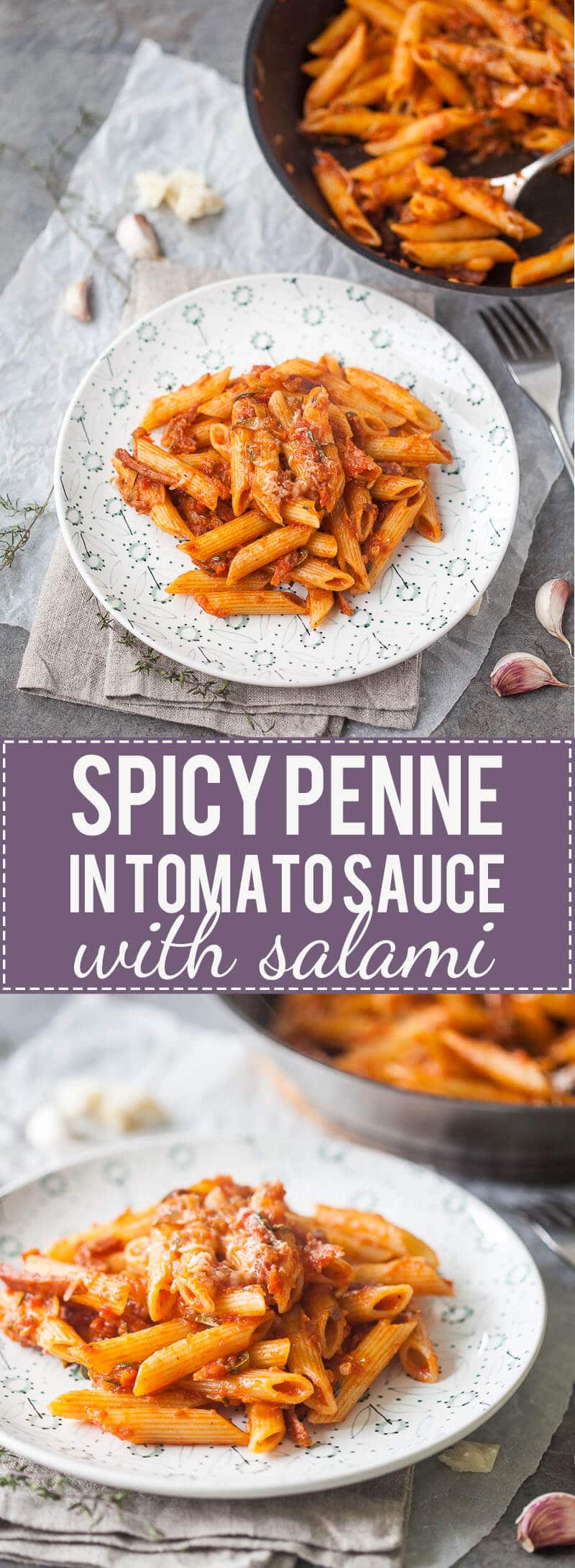 When you need a little kick make this 15-minutes Spicy Penne in Tomato Sauce with Salami.