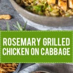 An easy summer dinner, this Rosemary Grilled Chicken on Cabbage is delicious, gluten-free and dairy-free. | www.vibrantplate.com