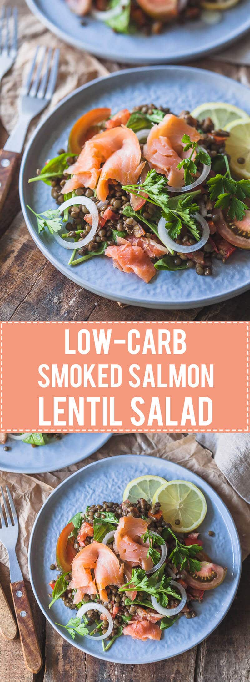 Low-Carb Smoked Salmon Lentil Salad - Vibrant Plate