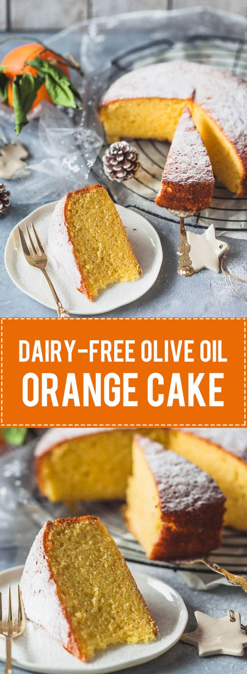 A simple and delicious dairy-free Olive Oil Orange Cake is light and fluffy with a strong orange flavor.