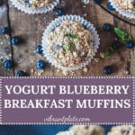 The perfect Yogurt Blueberry Breakfast Muffins, tender and fluffy in the middle, crisp and crunchy on top. | Vibrant Plate