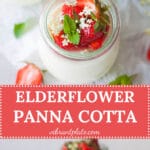 This Elderflower Panna Cotta topped with macerated Strawberries is an easy and quick dessert for your Sunday Lunch! | Vibrant Plate