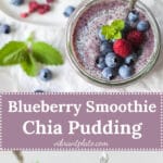 A simple and nutritious breakfast on the go! Blueberry Smoothie Chia Pudding combines two of our favorite breakfasts into one. | Vibrant Plate