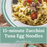 Delicious Zucchini Tuna Egg Noodles that are ready in just 15 minutes! This recipe is dairy-free. | Vibrant Plate