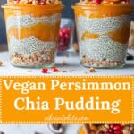 Persimmon Puree and Chia Pudding in glasses