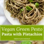 Vegan Green Pesto Pasta on plates