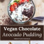 Vegan Chocolate Avocado Pudding