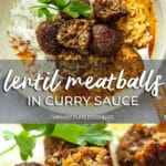 Lentil Meatballs in Curry Sauce