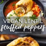 Vegan Lentil Stuffed Peppers