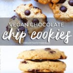 Vegan Chocolate Chip Cookies