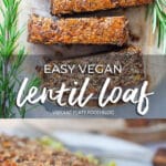 Easy Vegan Lentil Loaf