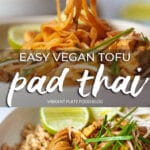 Easy Vegan Tofu Pad Thai Pinterest Pin