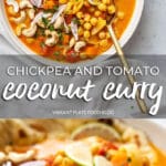 Chickpea and Tomato Coconut Curry