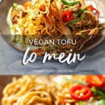 Vegan Tofu Lo Mein