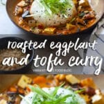 Roasted Eggplant and Tofu Curry