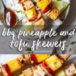 BBQ Pineapple and Tofu Skewers