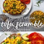 Perfect Vegan Tofu Scramble