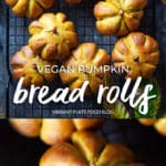 Vegan Pumpkin Bread Rolls