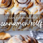 Vegan Pumpkin Spice Cinnamon Rolls