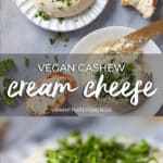 Vegan Cashew Cream Cheese