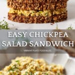 Easy Chickpea Salad Sandwich