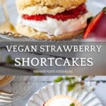 Vegan Strawberry Shortcakes