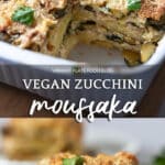 Vegan Zucchini Moussaka