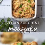 Vegan Zucchini Moussaka