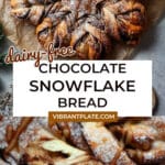 Dairy-Free Chocolate Snowflake Bread Recipe