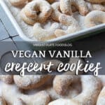 Vegan Vanilla Crescent Cookies (Vanillekipferl)