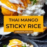 Thai Mango Sticky Rice Recipe