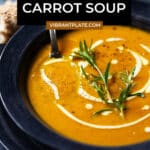 Vegan Roasted Carrot Soup Recipe