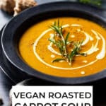 Vegan Roasted Carrot Soup Recipe