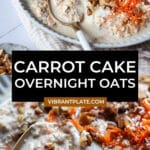 Carrot Cake Overnight Oats Recipe