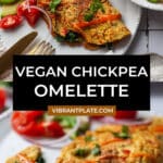 Vegan Chickpea Omelette