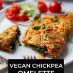 Vegan Chickpea Omelette