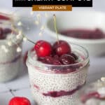 Chia Pudding with Cherry Compote