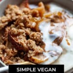 Simple Vegan Apple Crisp