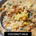Coconut Milk Corn Chowder Recipe